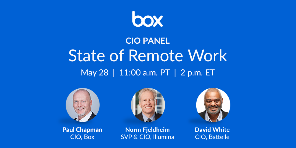 Box Event: CIO Panel: The State of Remote Work